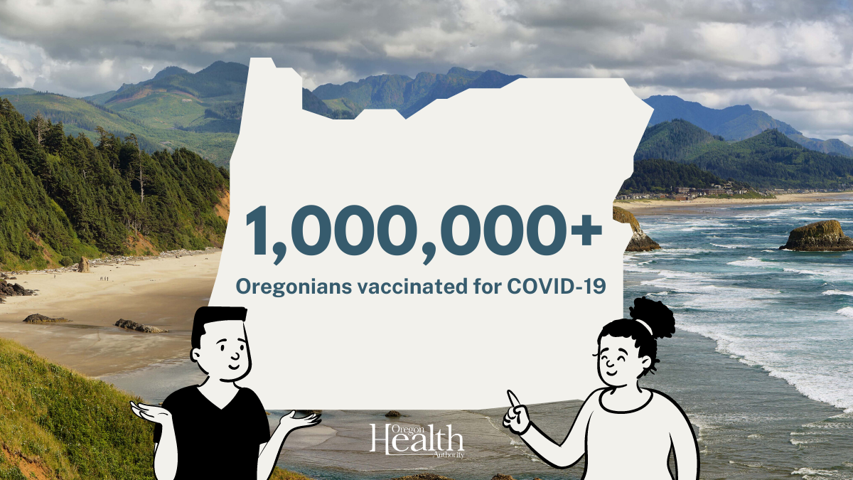 1 million Oregonians vaccinated so far