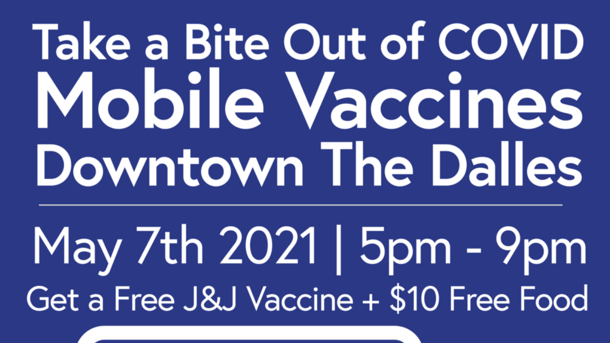 “Take a Bite out of Covid” mobile vaccine event in downtown The Dalles