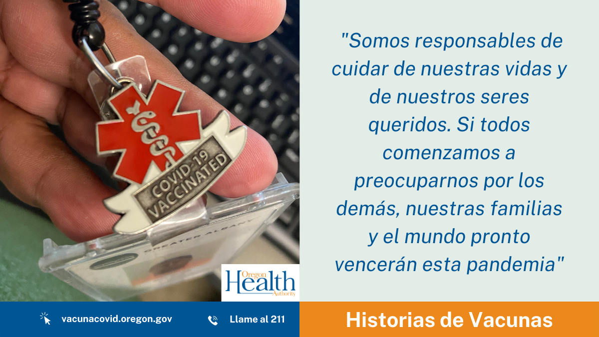 Historias de Vacuna: “Si todos comenzamos a preocuparnos por los demás, podremos vencer a esta pandemia”