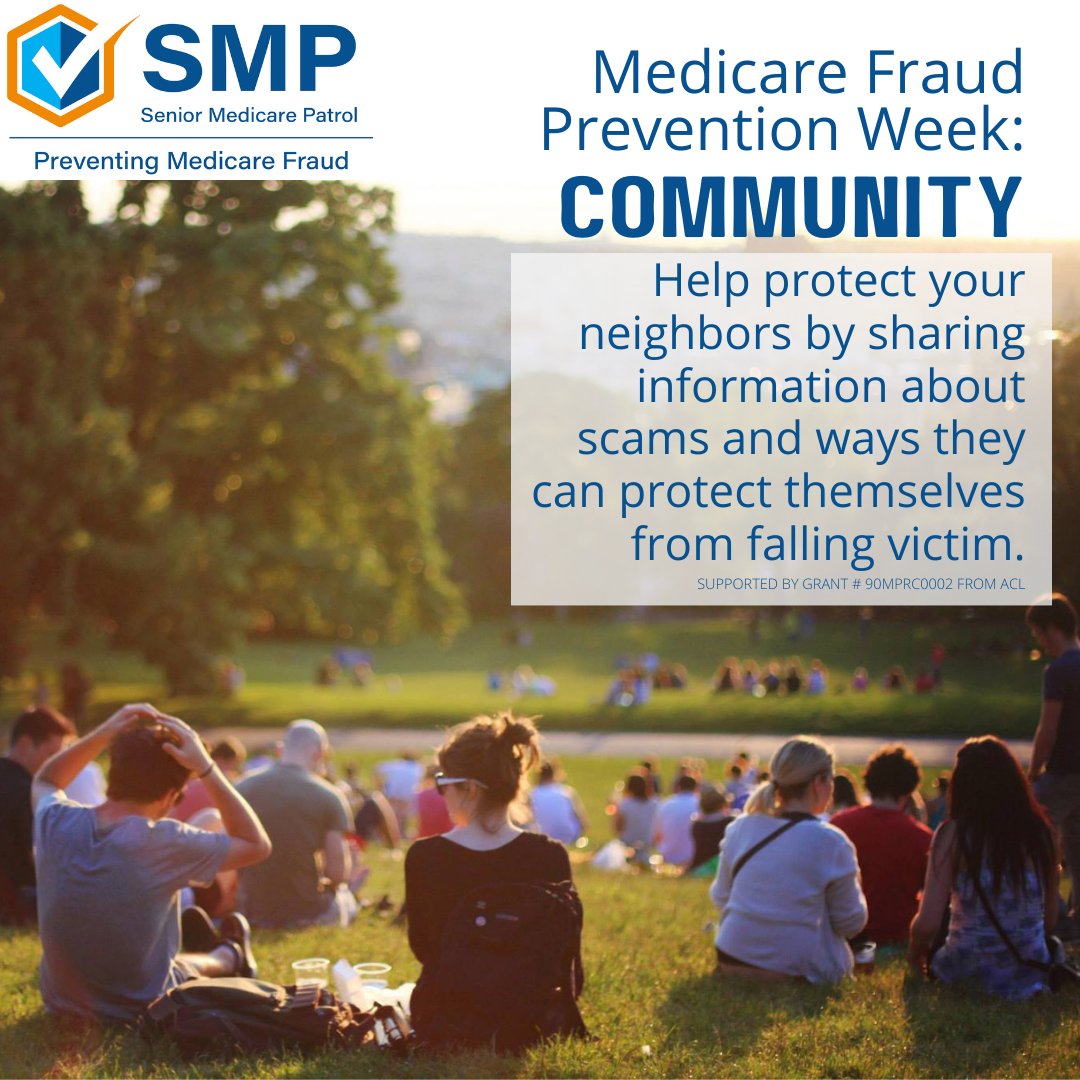 Everyone can help prevent Medicare fraud, errors and abuse